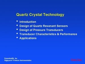 Quartz Crystal Technology Introduction Design of Quartz Resonant