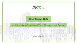 Bio Time 8 5 MultiLocation Centralized Time Management