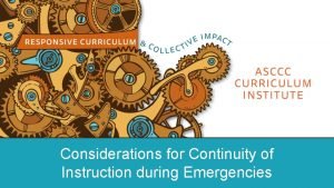 Considerations for Continuity of Instruction during Emergencies Breakout
