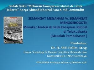 Bedah Buku Melawan Konspirasi Global di Teluk Jakarta