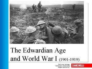 From the edwardian age to the first world war zanichelli