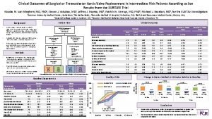 Clinical Outcomes of Surgical or Transcatheter Aortic Valve