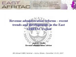 Revenue administration reforms recent trends and developments in