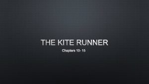 Chapter 10 kite runner summary