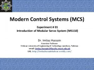 Modern Control Systems MCS Experiment 01 Introduction of
