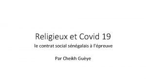 Religieux et Covid 19 le contrat social sngalais