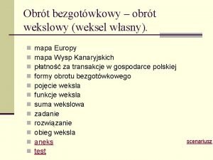 Obrt bezgotwkowy obrt wekslowy weksel wasny n n