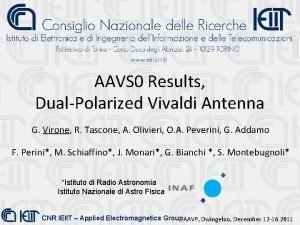 AAVS 0 Results DualPolarized Vivaldi Antenna G Virone