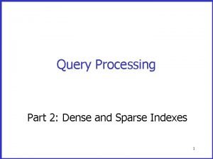 Dense index vs sparse index