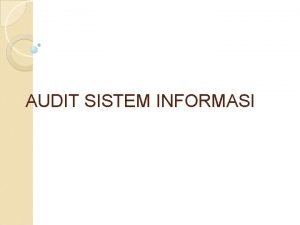 AUDIT SISTEM INFORMASI BAB III Konsep Sistem Audit