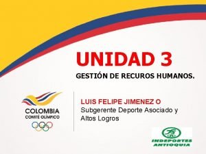 UNIDAD 3 GESTIN DE RECUROS HUMANOS LUIS FELIPE