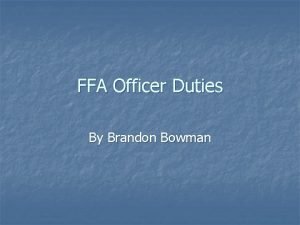Ffa officers and their duties