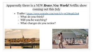 Feelies brave new world