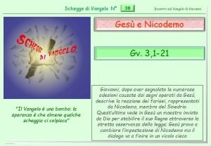 Schegge di Vangelo N 38 Incontri sul Vangelo