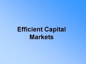 Efficient capital markets ii