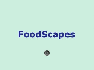 Food Scapes Food Scapes El fotgrafo britnico Carl