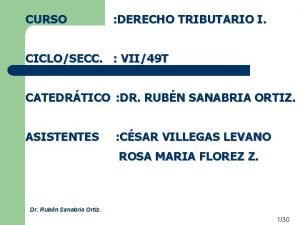 CURSO DERECHO TRIBUTARIO I CICLOSECC VII49 T CATEDRTICO