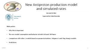 New Antiproton production model and simulated rates Giovanni