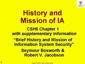 History and Mission of IA CSH 6 Chapter