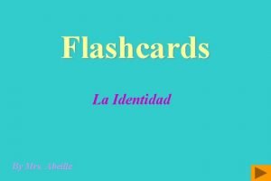 Flashcards La Identidad By Mrs Abeille Para describirte