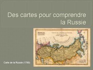 Des cartes pour comprendre la Russie Carte de