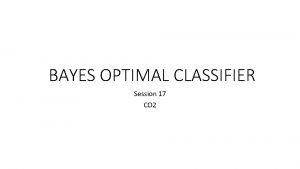 Bayes optimal classifier example