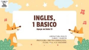 INGLES 1 BASICO Apoyo mdulo 13 ASIGNATURA INGLES
