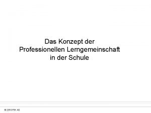 Das Konzept der Professionellen Lerngemeinschaft in der Schule