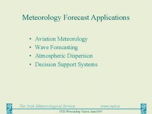 Meteorology Forecast Applications Aviation Meteorology Wave Forecasting Atmospheric