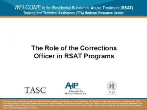 The Role of the Corrections Officer in RSAT