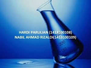 HARDI PARULIAN 1413100108 NABIL AHMAD RIZALDI1413100109 INSTALASI PENGOLAHAN