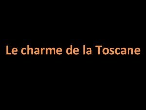 Le charme de la Toscane Des trsors trusques