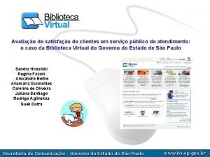 Avaliao de satisfao de clientes em servio pblico