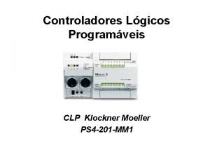 Controladores Lgicos Programveis CLP Klockner Moeller PS 4