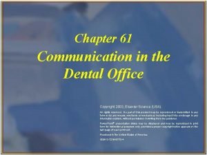 Chapter 61 communication in the dental office