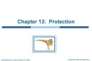 Chapter 13 Protection Operating System Concepts Essentials 8