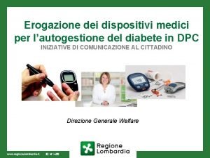 Erogazione dei dispositivi medici per lautogestione del diabete