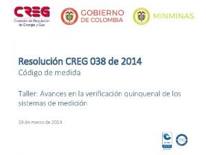 Creg 038 de 2014 Creg 038 de 2014