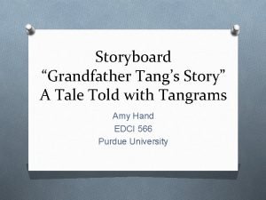 Storyboard Grandfather Tangs Story A Tale Told with