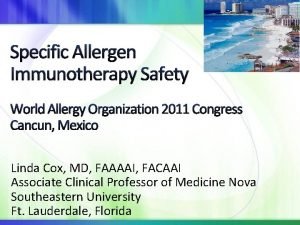 Specific Allergen Immunotherapy Safety World Allergy Organization 2011