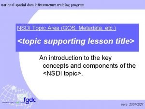 national spatial data infrastructure training program NSDI Topic