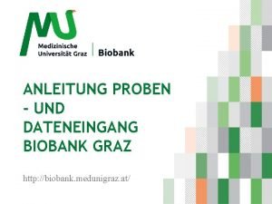 Biobank graz