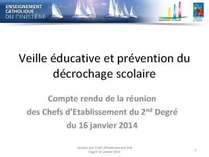 Veille ducative et prvention du dcrochage scolaire Compte