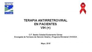 TERAPIA ANTIRRETROVIRAL EN PACIENTES VIH Q F Beatriz