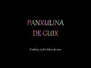 PANXULINA DE GUIX Tordera 17 doctubre de 2010