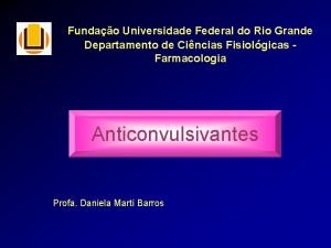 Fundao Universidade Federal do Rio Grande Departamento de