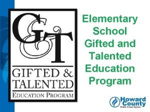 Elementary School Gifted and Talented Education Program Our