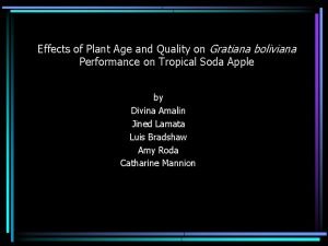 Effects of Plant Age and Quality on Gratiana