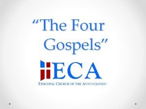 The Four Gospels 20 20 Rector The Reverend