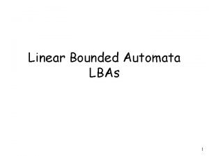 Linear bounded automata